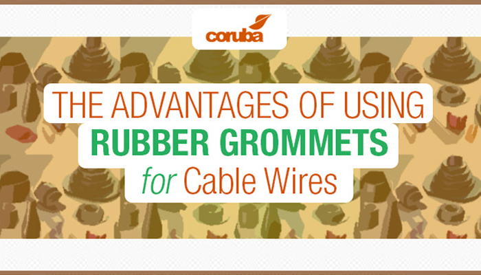 The Advantages of Using Rubber Grommets for Cable Wires