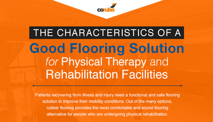 The Characteristics of a Good Flooring Solution for Physical Therapy and Rehabilitation Facilities