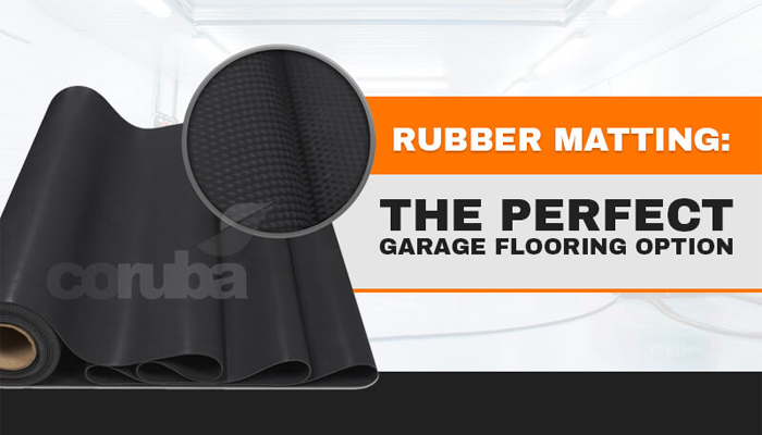 The Perfect Rubber Matting for Garage Floors